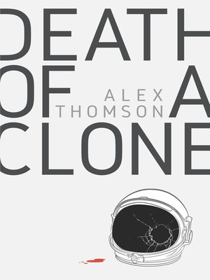 cover image of Death of a Clone